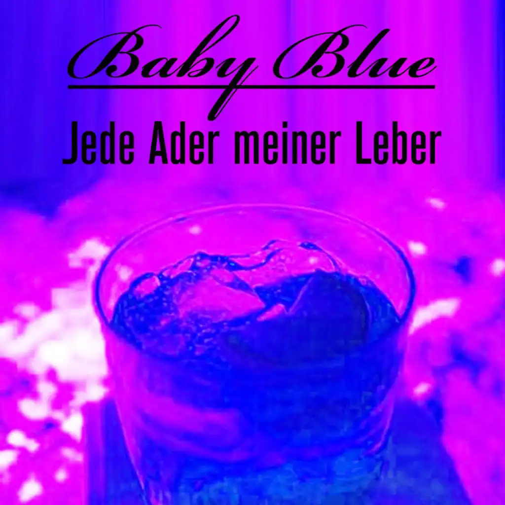 Jede Ader meiner Leber (Master Version)