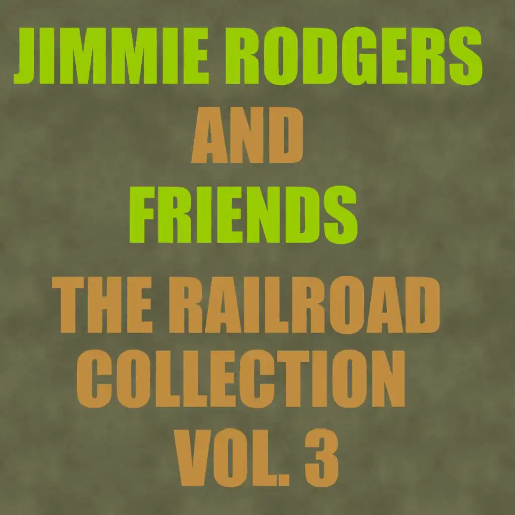 The Railroad Collection, Vol. 3