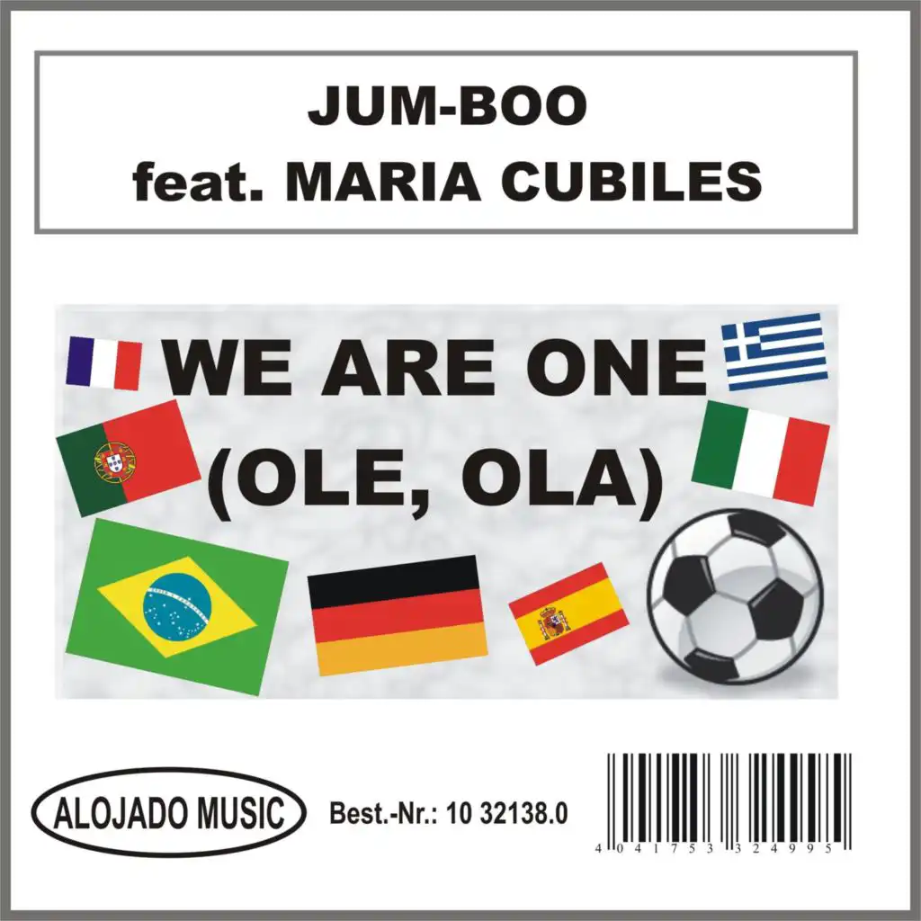 We Are One (Ole, Ola) [feat. Maria Cubiles] (feat. Maria Cubiles)