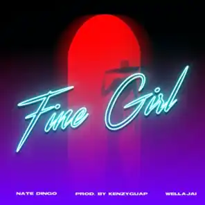 Fine Girl (feat. Wellajai)