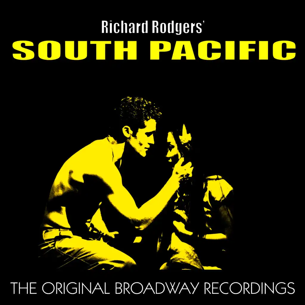 South Pacific (The Original Broadway Recordings)
