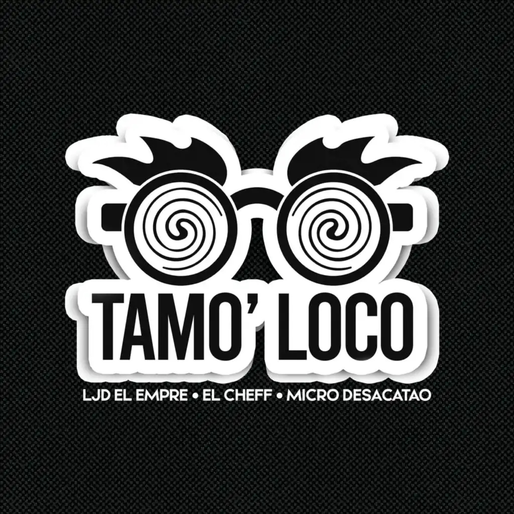 Tamo' Loco