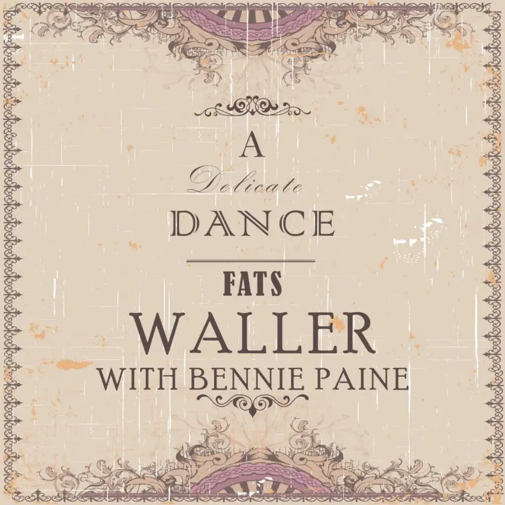 Fats Waller / Bennie Paine