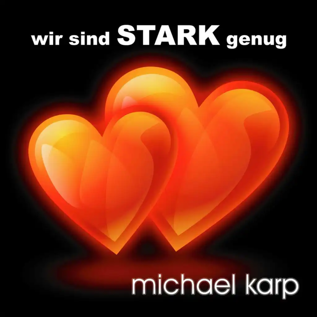 Wir sind Stark genug (DJ-Mix)