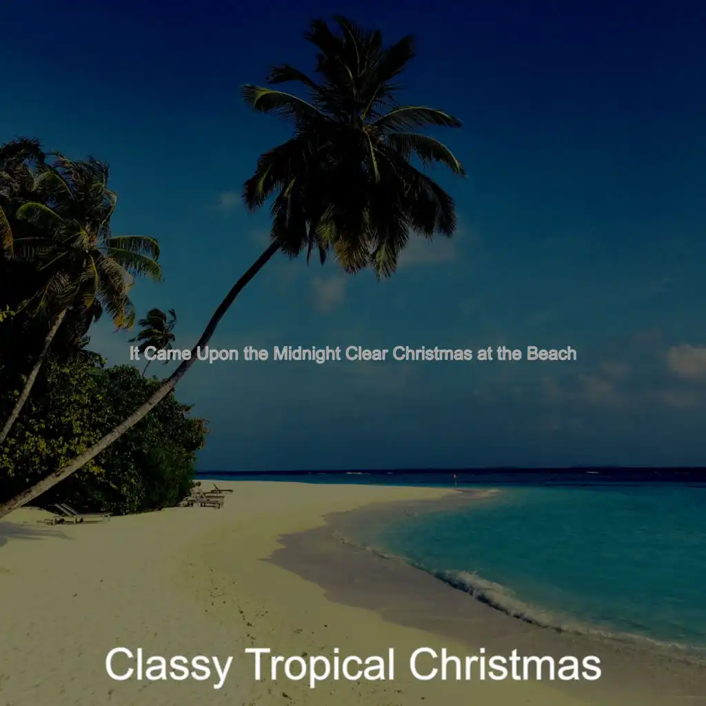 (Joy to the World) Tropical Christmas