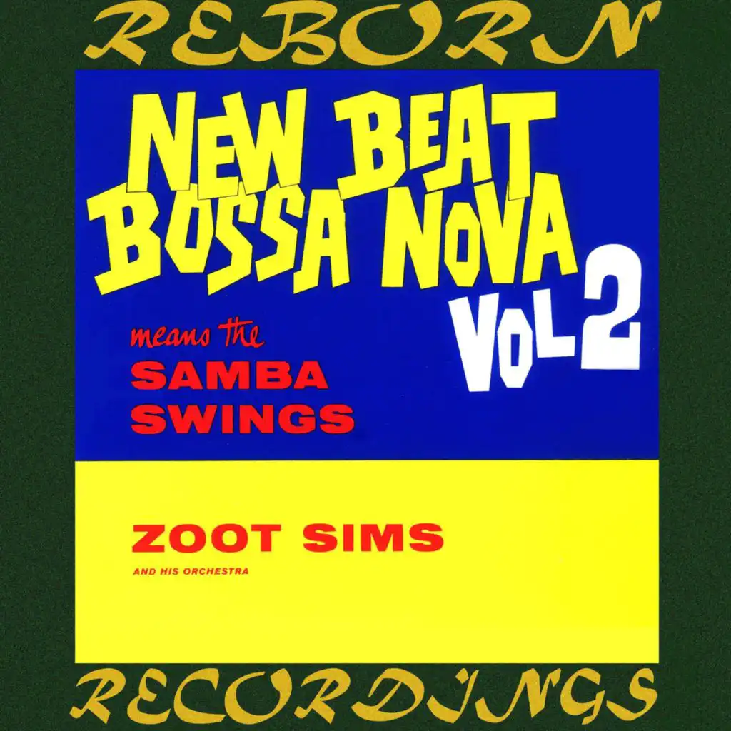 New Beat Bossa Nova, Vol. 2 (Expanded, Hd Remastered)