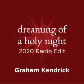 Dreaming of a Holy Night 2020 (Radio Edit)