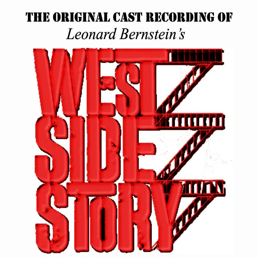 The Original Cast Recording of West Side Story