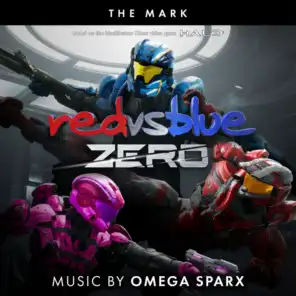 The Mark (From Red vs Blue: Zero, the Rooster Teeth Series)