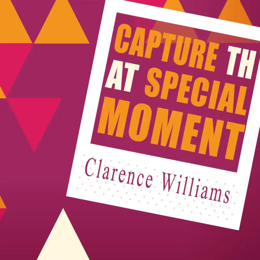 Capture That Special Moment
