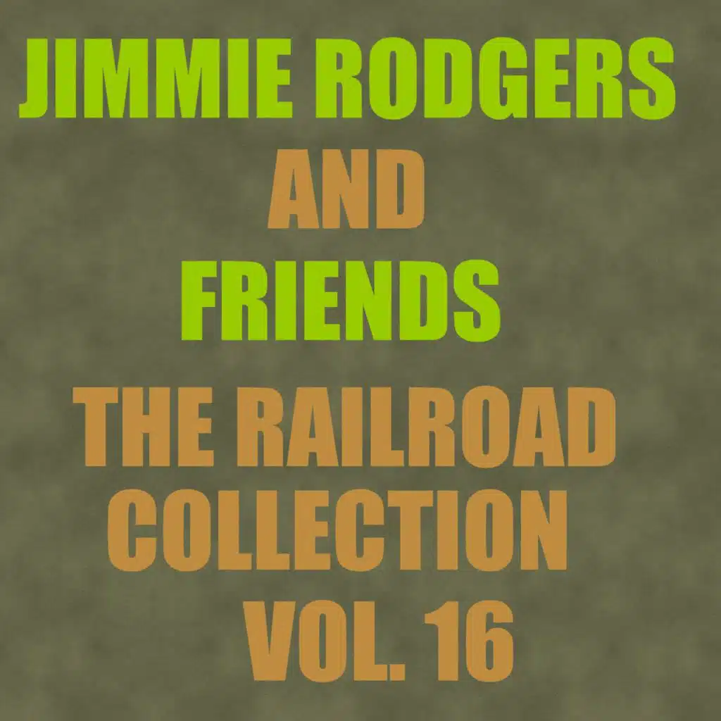 The Railroad Collection, Vol. 16