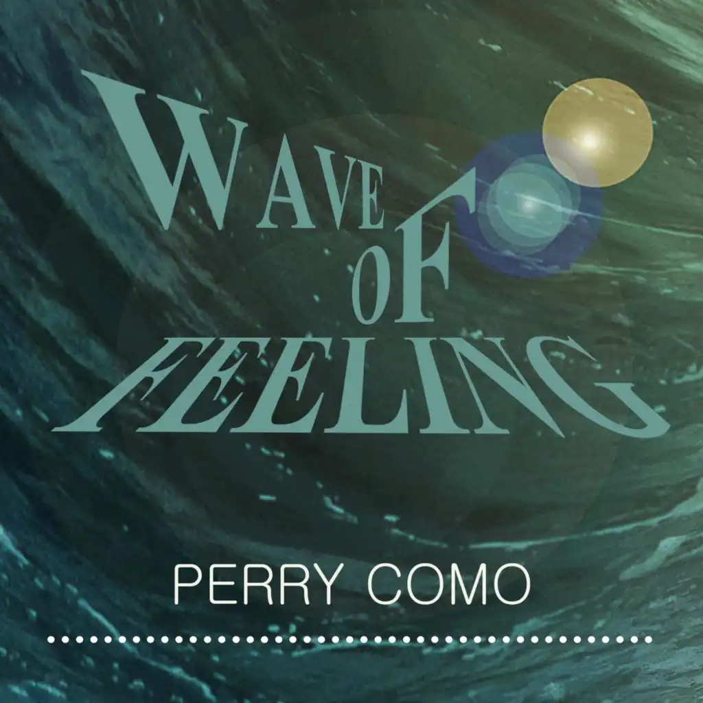 Wave of Feeling
