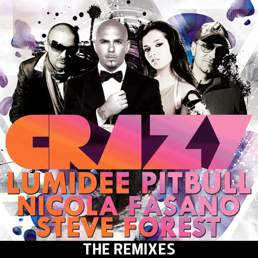 Crazy - The Remixes (feat. Lumidee)