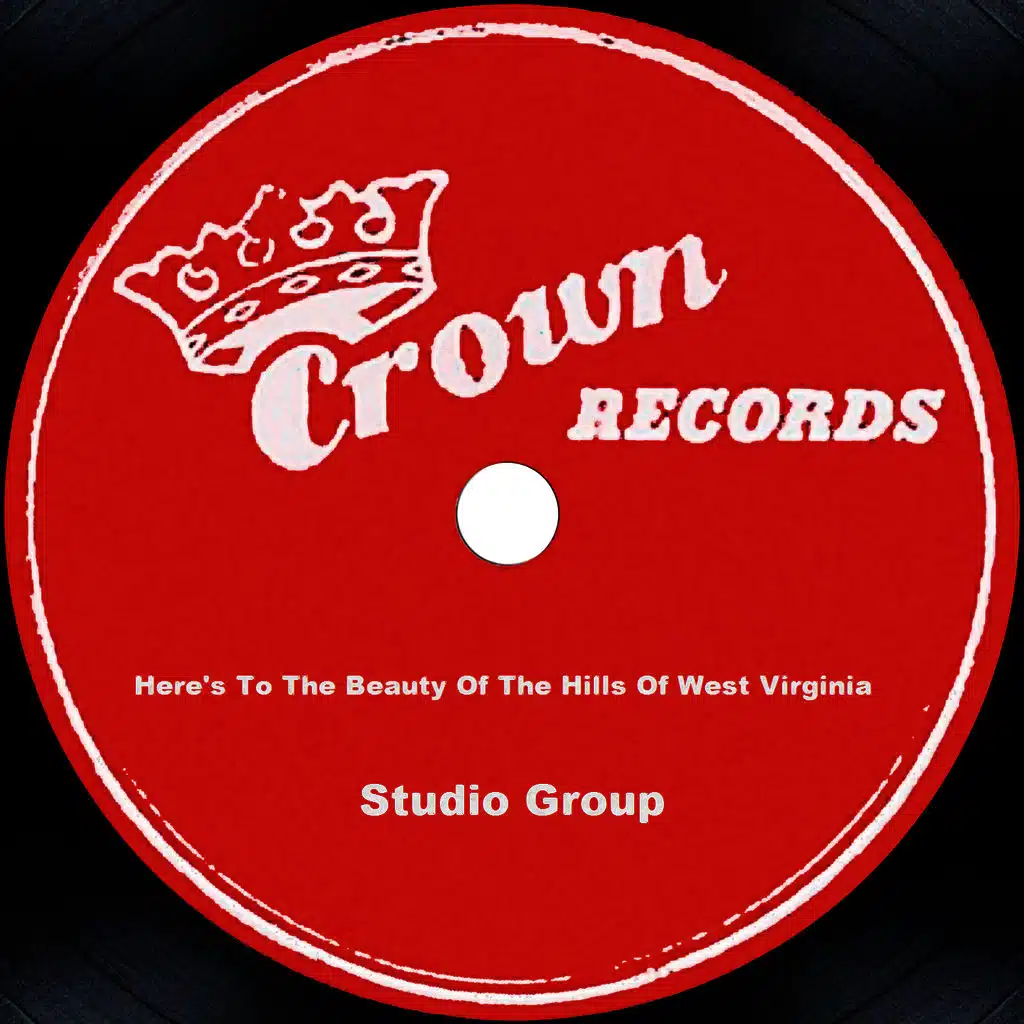 Here's To The Beauty Of The Hills Of West Virgina