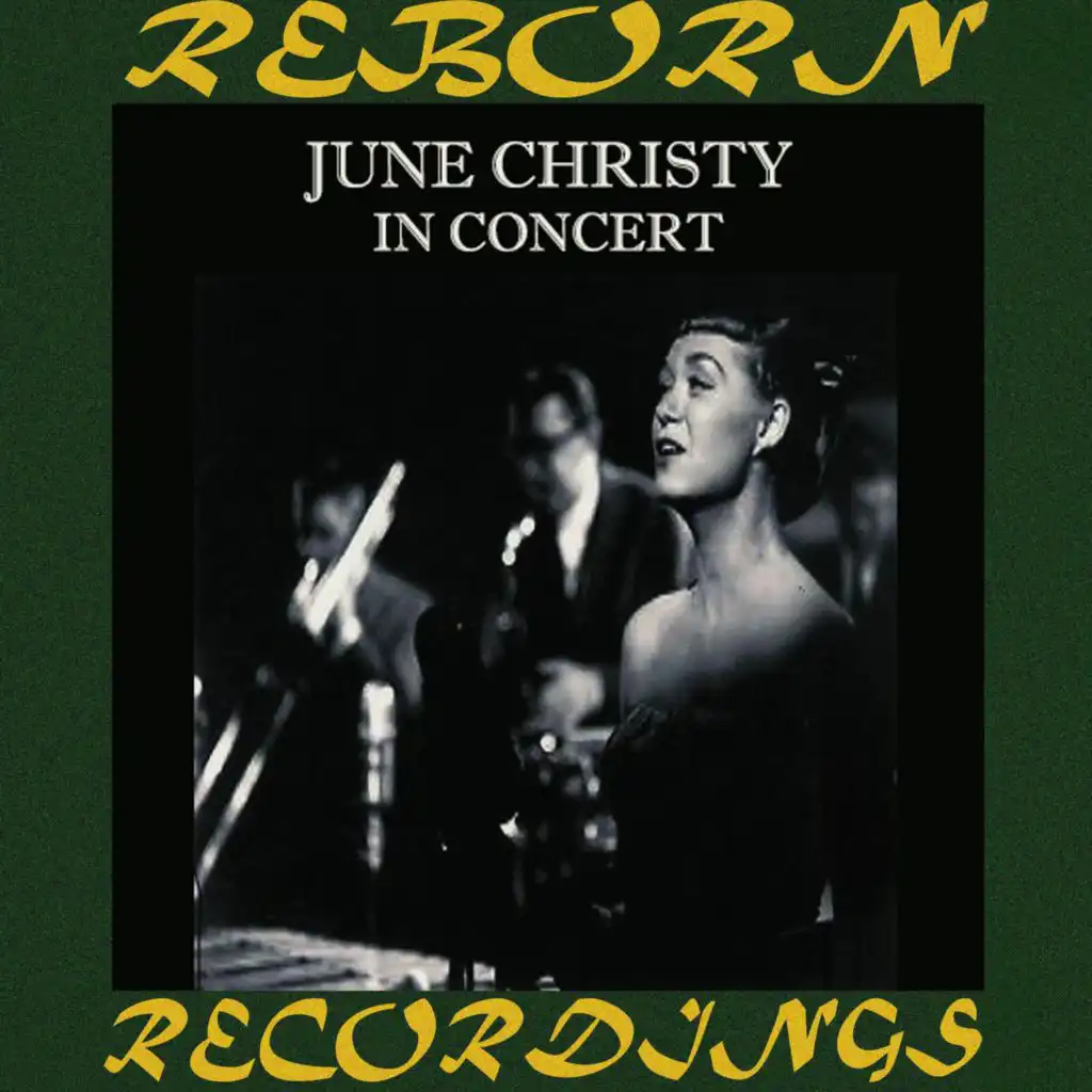 June Christy in Concert (Hd Remastered)