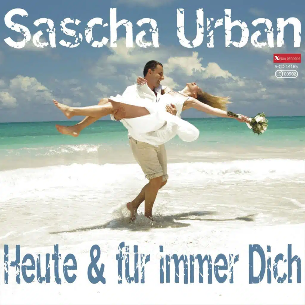 Heute & für immer Dich