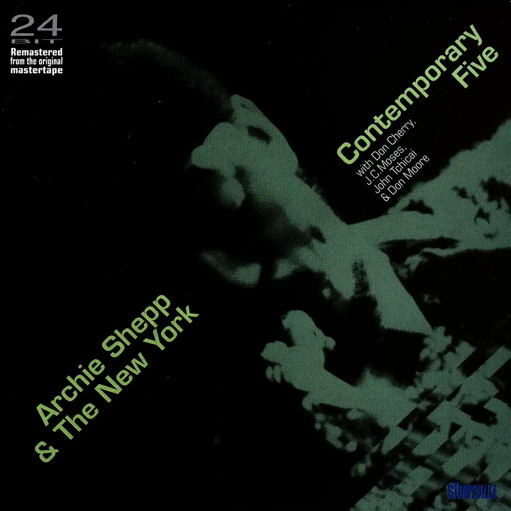 Archie Shepp And The New York Contemporary Five