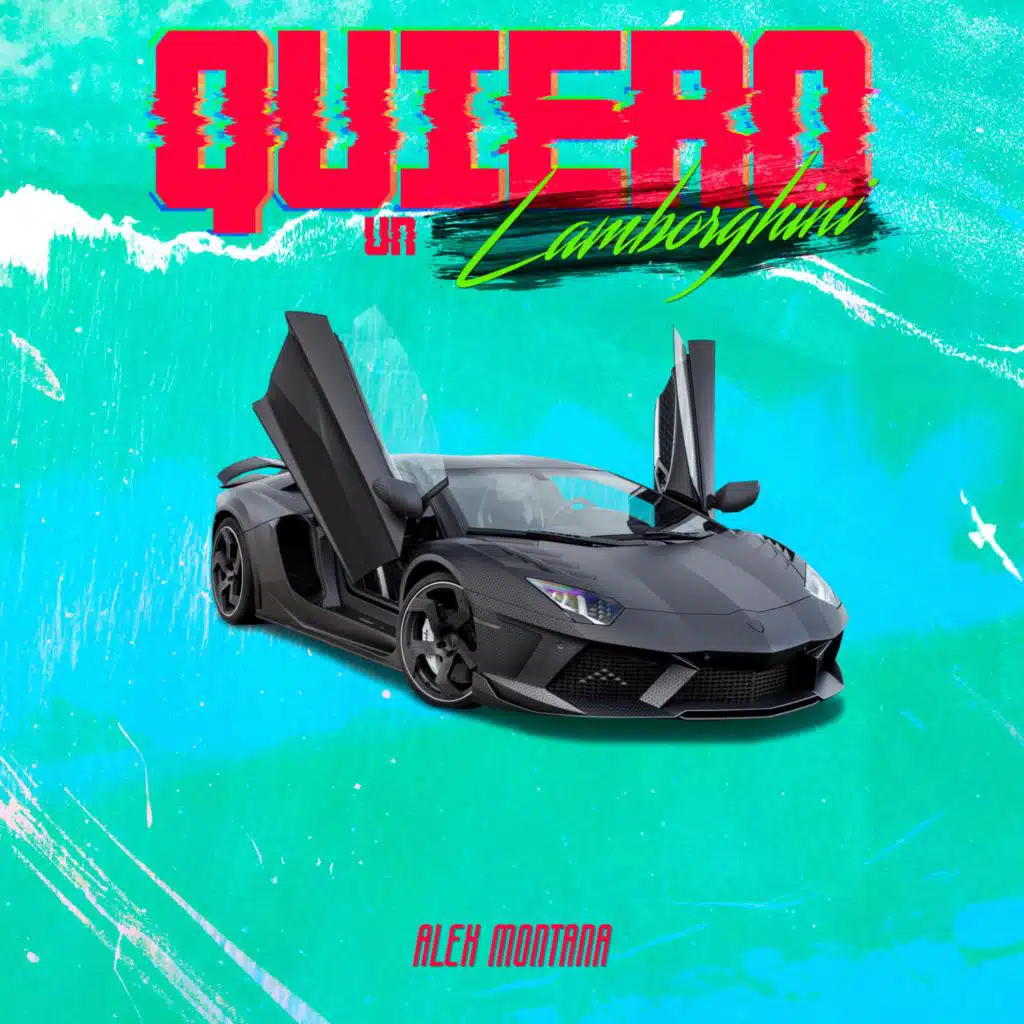 Quiero Un Lamborghini