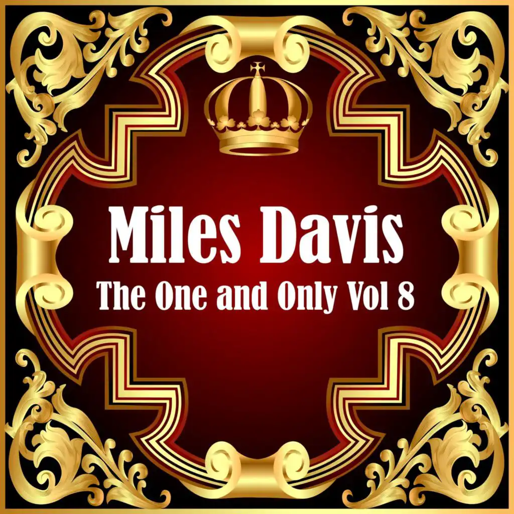 Miles Davis: The One and Only, Vol. 8