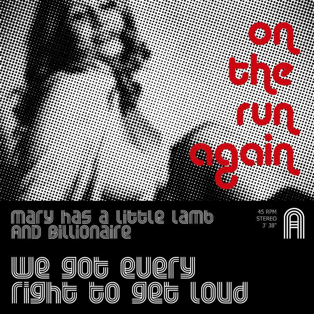 We Got Every Right To Get Loud