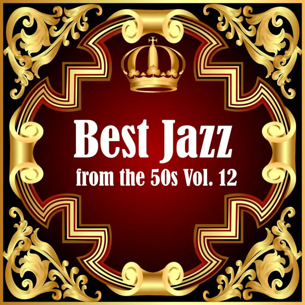 Best Jazz from the 50s, Vol. 12