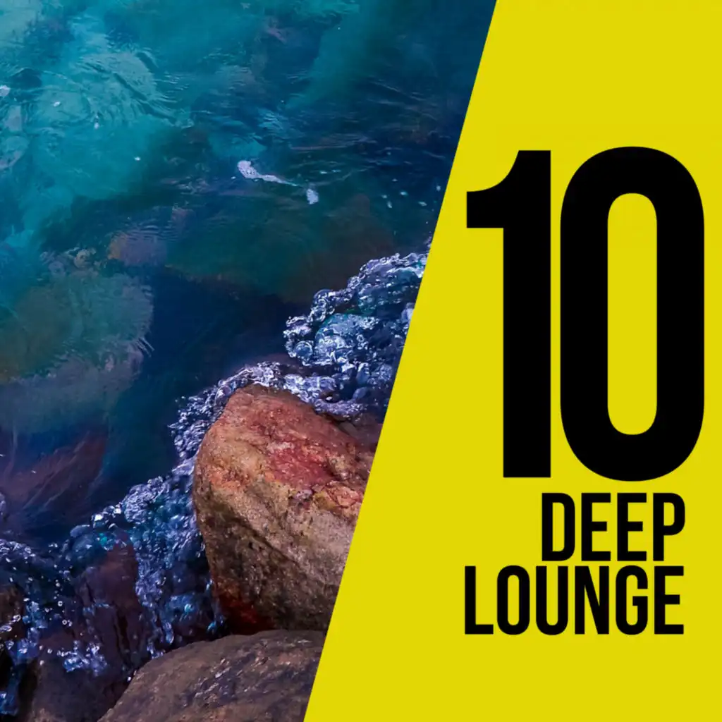 10 Deep Lounge