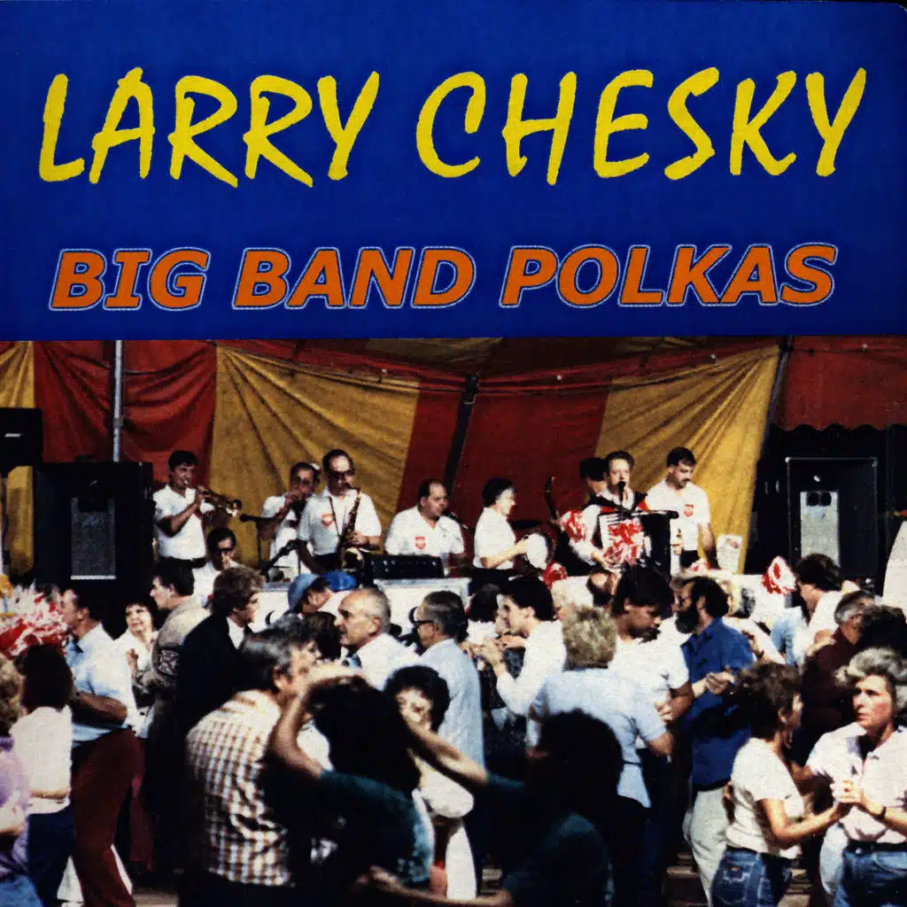 Larry Chesky and His Orchestra