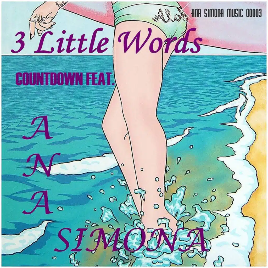 3 Little Words (feat. Ana Simona)