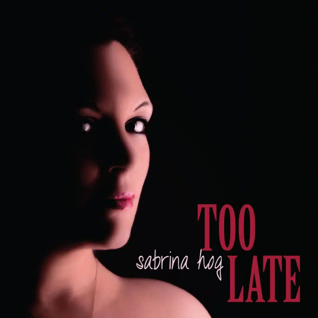 Too Late (Radio Version)