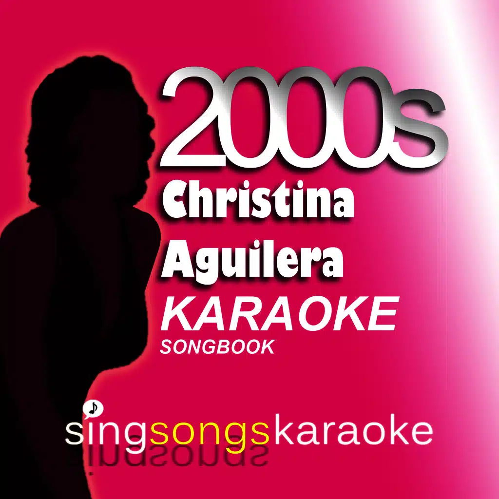 The Christina Aguilera 2000s Karaoke Songbook