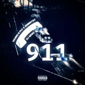 911 (feat. Young N Fly & Enemy 27)