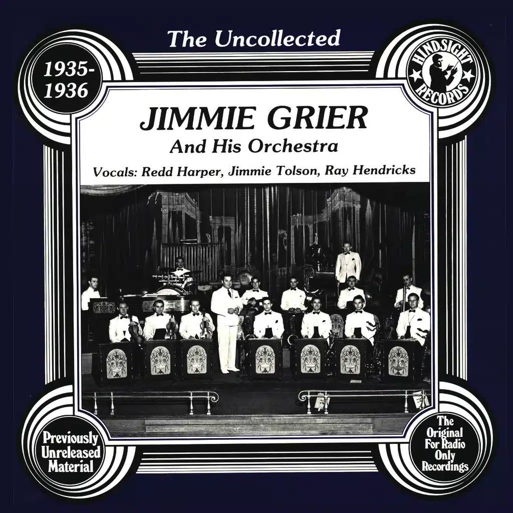 The Uncollected: Jimmie Grier And His Orchestra