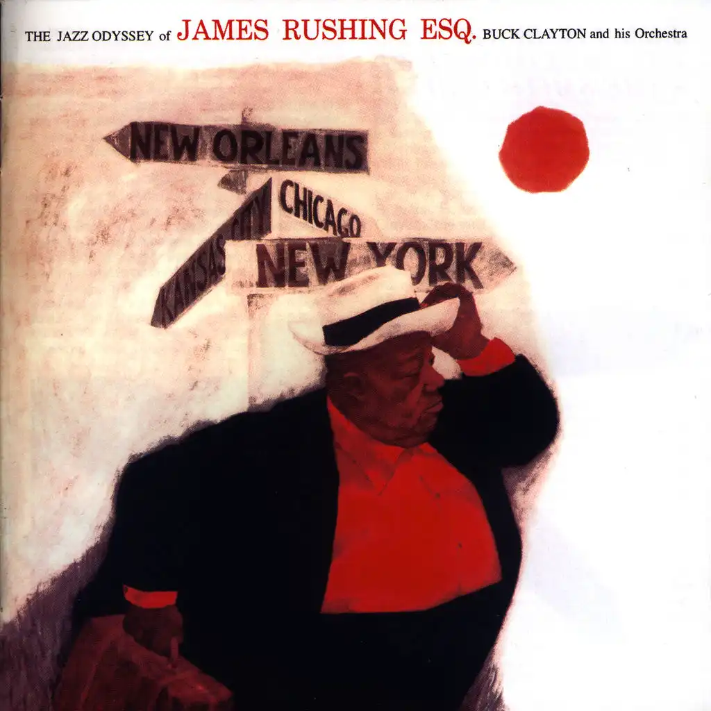 The Jazz Odyssey Of James Rushing Esq. / Jimmy Rushing And The Smith Girls