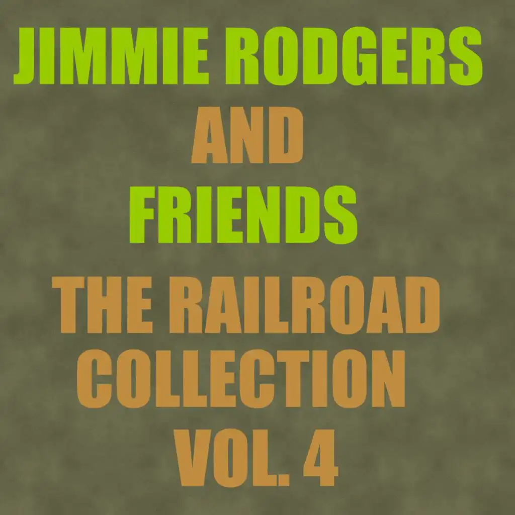 The Railroad Collection, Vol. 4