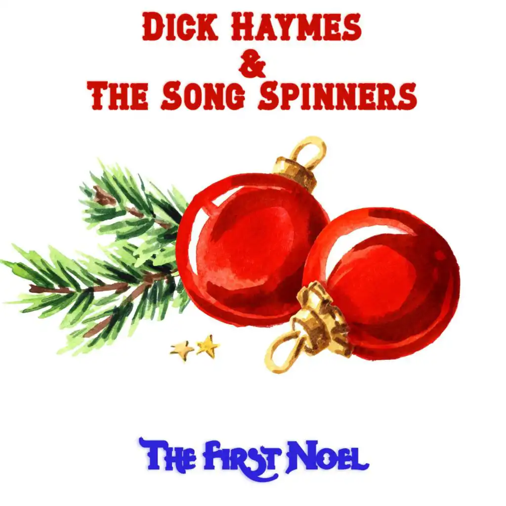 Dick Haymes & Song Spinners