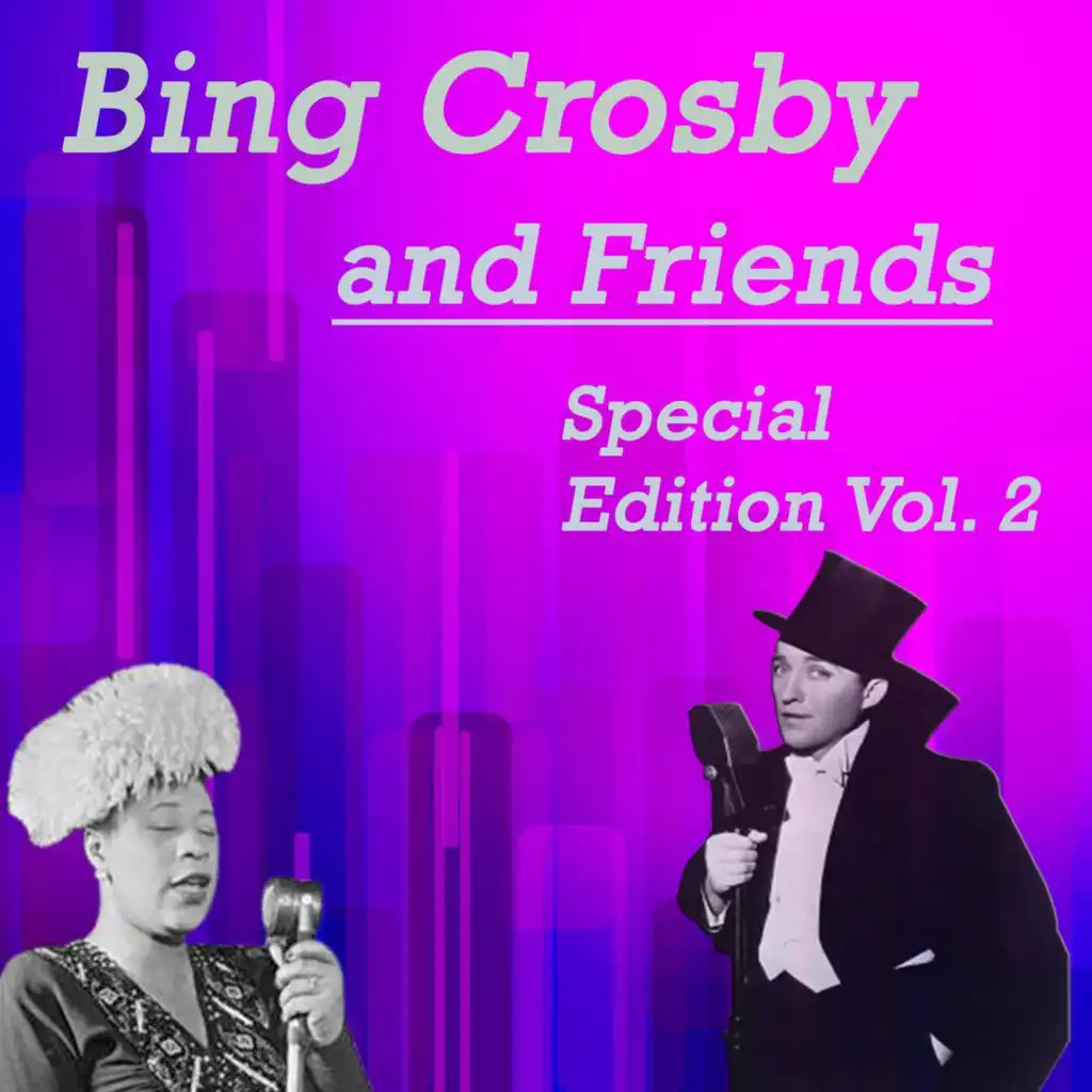 Bing Crosby & Ella Fitzgerald (With the Inkspots)