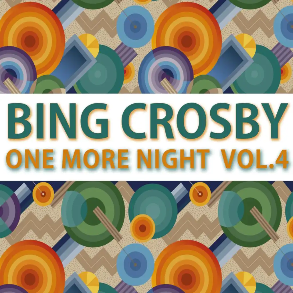 Bing Crosby, His Orch. & J.Scott Trotter