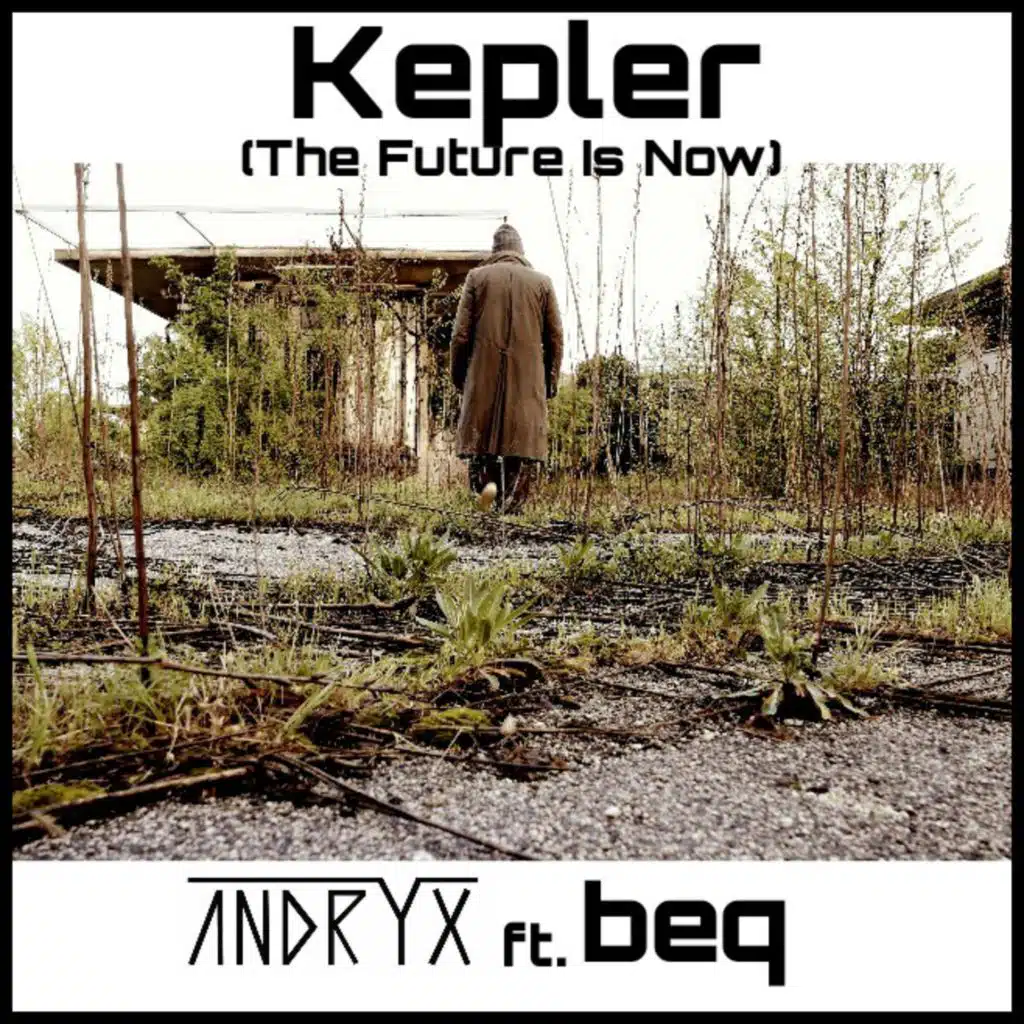 Kepler (The Future Is Now) [feat. Beq] (feat. Beq) (Radio)