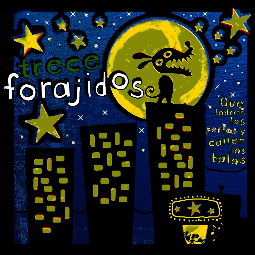 Trece Forajidos
