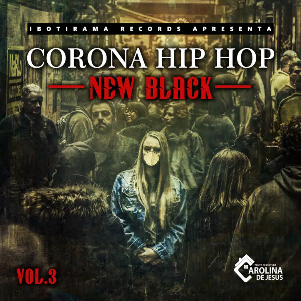 Corona Hip Hop, Vol. 3: New Balck
