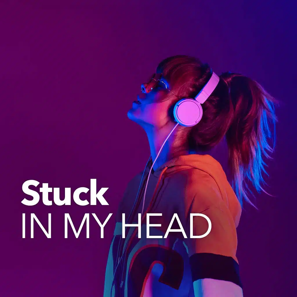 Stuck in My Head