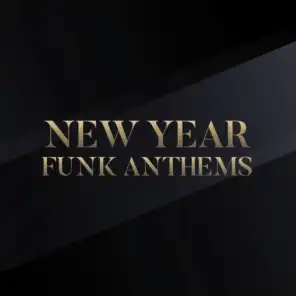 New Year Funk Anthems