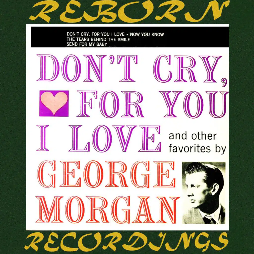 Don't Cry, for You I Love(Hd Remastered)