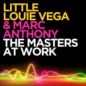 Little Louie Vega & Marc Anthony