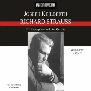 Joseph Keilberth conducts Richard Strauss Orchestral Works