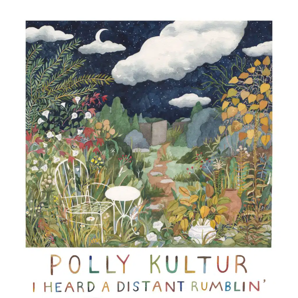 I Heard a Distant Rumblin'