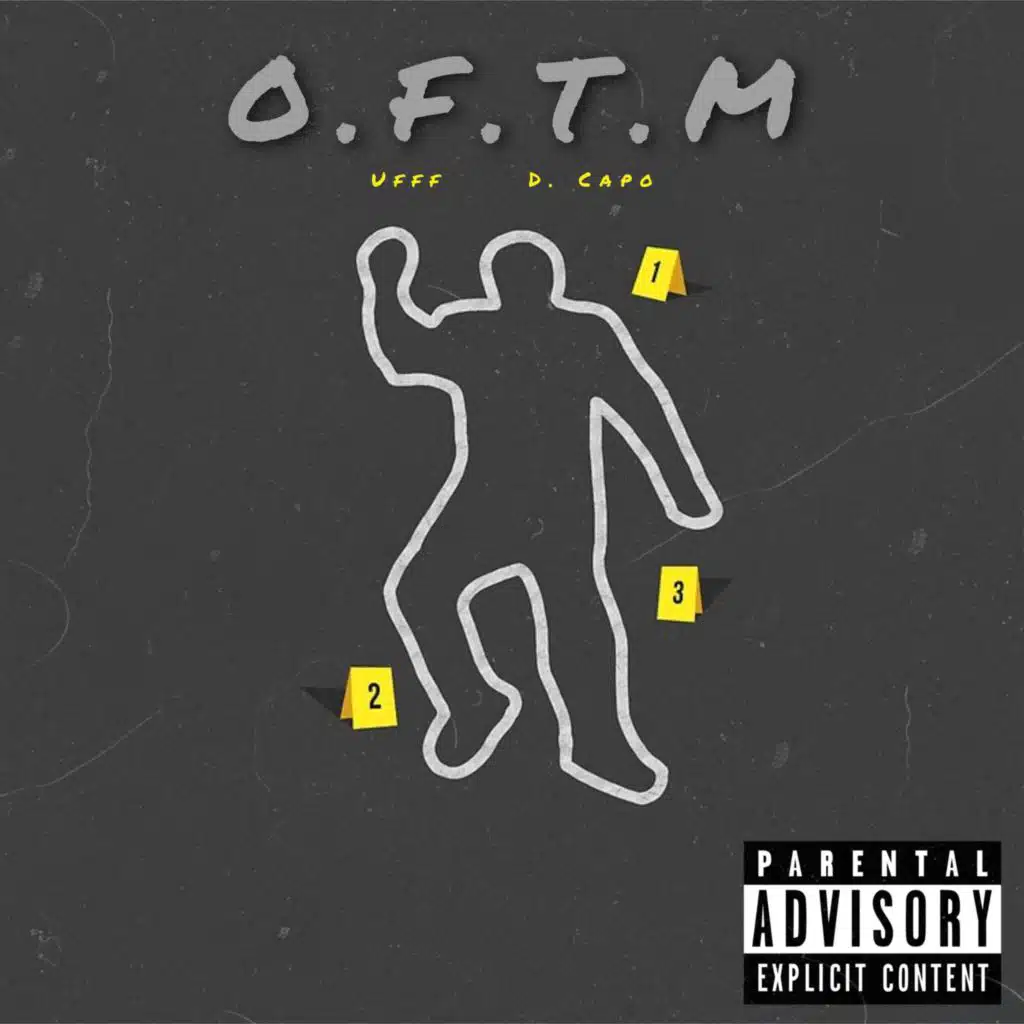 O.F.T.M (feat. D. Capo)