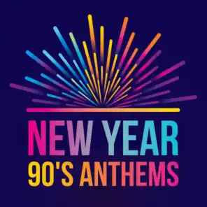 New Year 90's Anthems