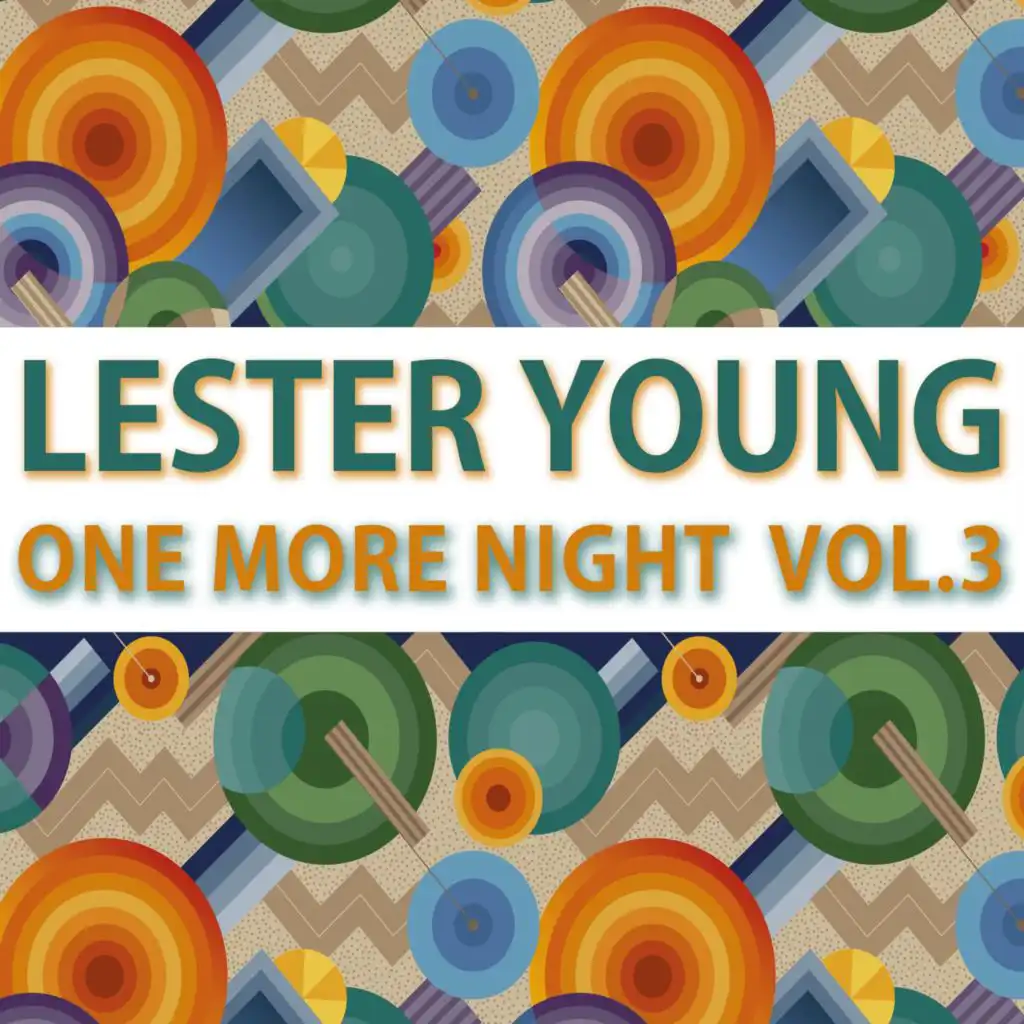 Lester Young & Make Believe Ballroom Jam Session