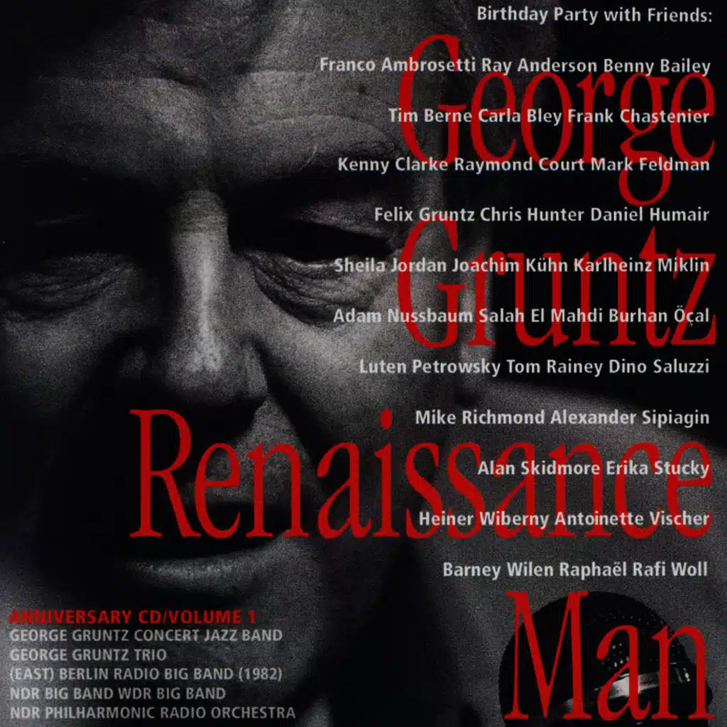 30+70 - The 100 Years Of George Gruntz